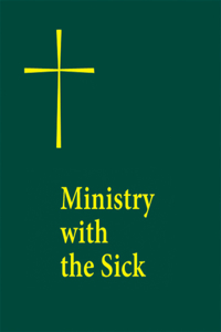 Ministry with the Sick