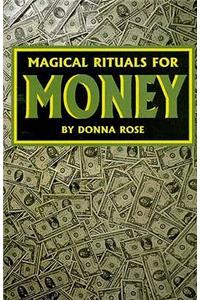 Magical Rituals for Money