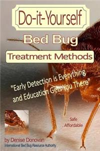 Do-It-Yourself Bed Bug Treatment Methods