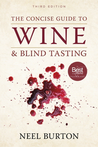 The Concise Guide to Wine and Blind Tasting, Third Edition