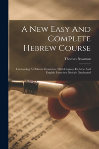 New Easy And Complete Hebrew Course