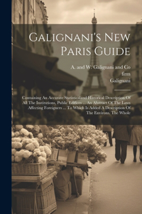 Galignani's New Paris Guide