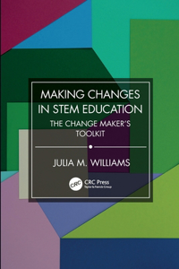 Making Changes in STEM Education