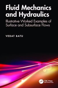 Fluid Mechanics and Hydraulics