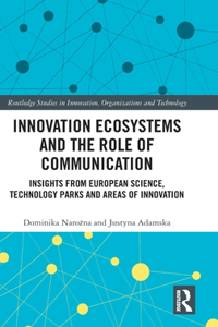 Innovation Ecosystems and the Role of Communication
