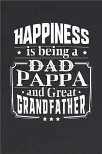 Happiness Is Being A Dad Pappa & Great Grandfather