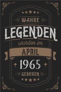 Wahre Legenden wurden im April 1965 geboren