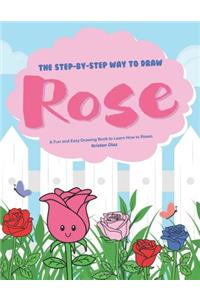 Step-by-Step Way to Draw Rose