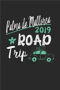 Palma de Mallorca Road Trip 2019