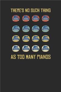 There's No Such Thing As Too Many Pianos