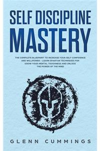 Self Discipline Mastery