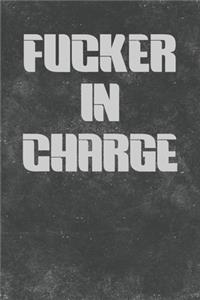 Fucker In Charge