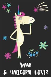 War & Unicorn Lover