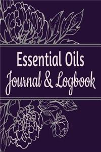 Essential Oils Journal & Logbook: Aromatherapy & Essential Oil Organizer with EO Blend Recipes - 6 x 9 130 Guided Pages