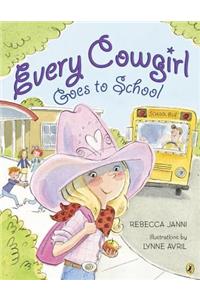 Every Cowgirl Goes to School
