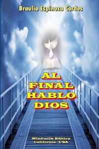 AL Final Hablo Dios