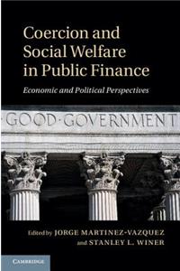 Coercion and Social Welfare in Public Finance