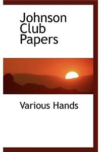 Johnson Club Papers