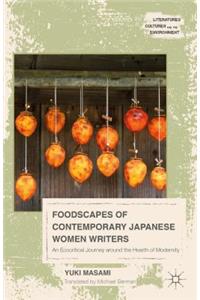 Foodscapes of Contemporary Japanese Women Writers