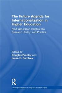 Future Agenda for Internationalization in Higher Education