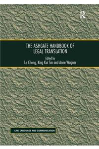 The Ashgate Handbook of Legal Translation