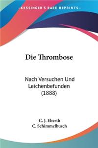 Thrombose