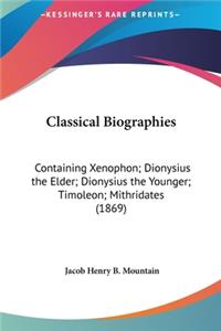 Classical Biographies