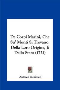 de Corpi Marini, Che Su' Monti Si Trovano