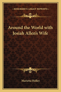 Around the World with Josiah Allen's Wife