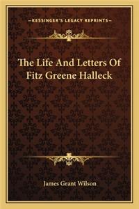 Life and Letters of Fitz Greene Halleck