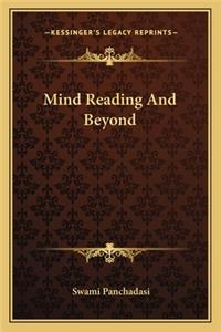 Mind Reading And Beyond