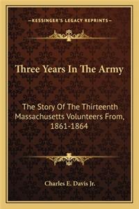 Three Years In The Army