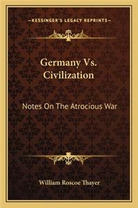 Germany Vs. Civilization