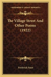 Village Street and Other Poems (1922) the Village Street and Other Poems (1922)