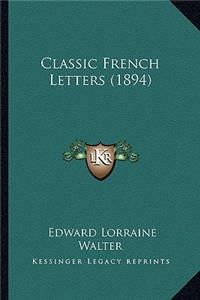 Classic French Letters (1894)