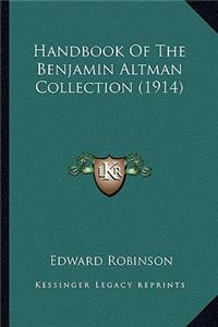 Handbook of the Benjamin Altman Collection (1914)