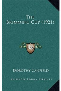 The Brimming Cup (1921)