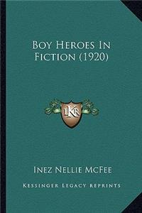 Boy Heroes In Fiction (1920)