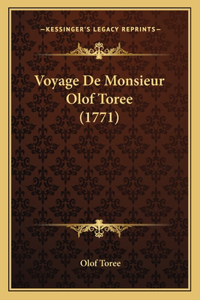 Voyage De Monsieur Olof Toree (1771)