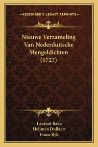 Nieuwe Verzameling Van Nederduitsche Mengeldichten (1727)