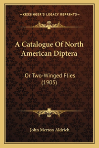 Catalogue Of North American Diptera