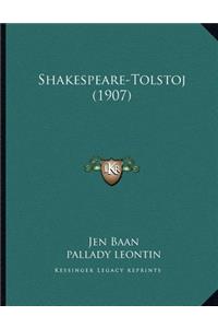 Shakespeare-Tolstoj (1907)
