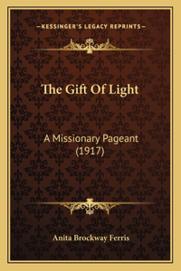Gift Of Light