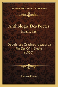 Anthologie Des Poetes Francais