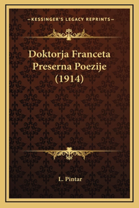 Doktorja Franceta Preserna Poezije (1914)