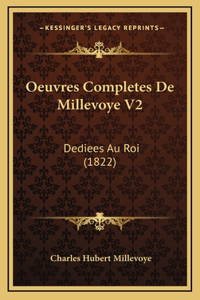Oeuvres Completes De Millevoye V2