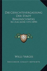 Gerichtsvergassung Der Stadt Braunschweig