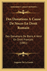 Des Donations A Cause De Noces En Droit Romain