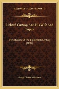 Richard Cosway, And His Wife And Pupils
