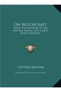 On Witchcraft